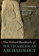 The Oxford Handbook of South American Archaeology-9780195391367