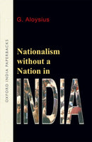 Nationalism without a Nation in India-9780195646535