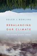 Rebalancing Our Climate : The Future Starts Today-9780197502556