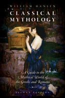 Classical Mythology : A Guide to the Mythical World of the Greeks and Romans-9780197506646