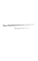 The Parmenidean Ascent-9780197510940