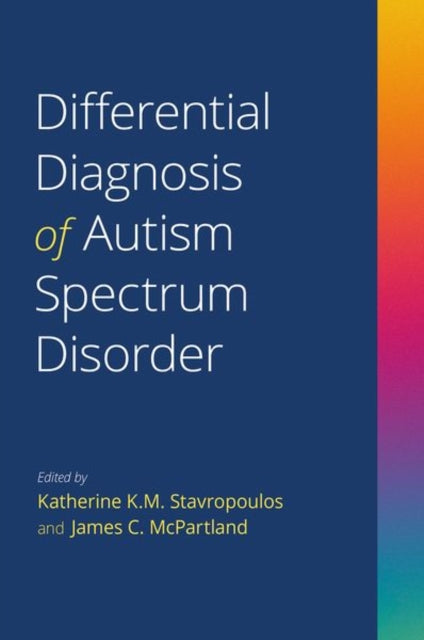 Differential Diagnosis of Autism Spectrum Disorder-9780197516881
