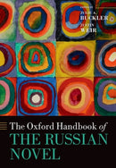 The Oxford Handbook of the Russian Novel-9780197520857