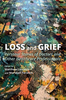 Loss and Grief : Personal Stories of Doctors and Other Healthcare Professionals-9780197524534
