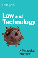 Law and Technology : A Methodical Approach-9780197526132