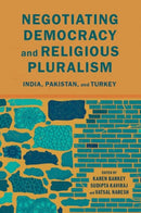 Negotiating Democracy and Religious Pluralism : India, Pakistan, and Turkey-9780197530023