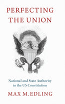 Perfecting the Union