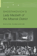 Shostakovich's Lady Macbeth of the Mtsensk District-9780197534939