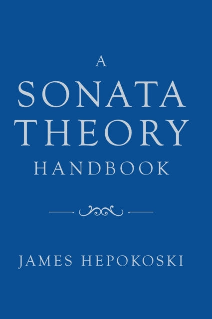 A Sonata Theory Handbook-9780197536810
