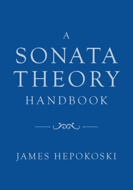 A Sonata Theory Handbook-9780197536827