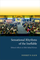 Sensational Rhythms of the Ineffable : Ethical Affects in Sikh Sabad Kirtan-9780197538999
