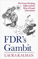 FDR''s Gambit