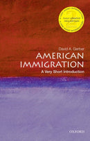 American Immigration : A Very Short Introduction-9780197542422