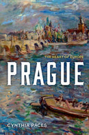 Prague : The Heart of Europe-9780197554838