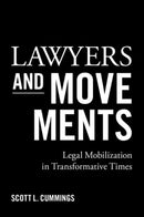 Lawyers and Movements : Legal Mobilization in Transformative Times-9780197556603