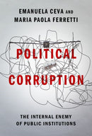 Political Corruption : The Internal Enemy of Public Institutions-9780197567869