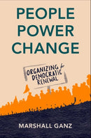 People, Power, Change : Organizing for Democratic Renewal-9780197569009