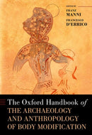 The Oxford Handbook of the Archaeology and Anthropology of Body Modification-9780197572528