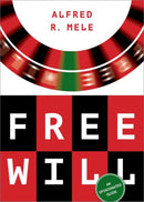 Free Will : An Opinionated Guide-9780197574232