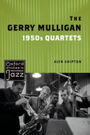 The Gerry Mulligan 1950s Quartets-9780197579763