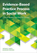 Evidence-Based Practice Process in Social Work : Critical Thinking for Clinical Practice-9780197579848