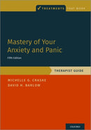 Mastery of Your Anxiety and Panic : Therapist Guide-9780197584057