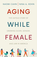 Aging While Female
