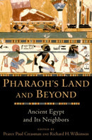 Pharaoh''s Land and Beyond