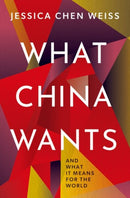 What China Wants