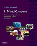 In Mixed Company 11e : Communicating in Small Groups and Teams-9780197602812
