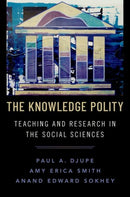 The Knowledge Polity : Teaching and Research in the Social Sciences-9780197611920