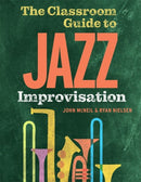 The Classroom Guide to Jazz Improvisation-9780197614655