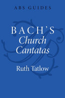 Bach''s Church Cantatas