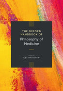The Oxford Handbook of Philosophy of Medicine-9780197625835