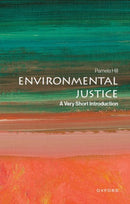 Environmental Justice : A Very Short Introduction-9780197630136