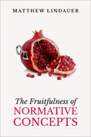 The Fruitfulness of Normative Concepts-9780197633809