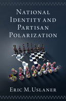 National Identity and Partisan Polarization-9780197633946