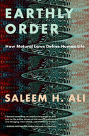 Earthly Order : How Natural Laws Define Human Life-9780197640272