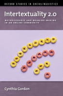 Intertextuality 2.0 : Metadiscourse and Meaning-Making in an Online Community-9780197643440