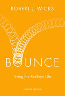 Bounce : Living the Resilient Life-9780197645512