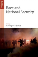 Race and National Security-9780197648230
