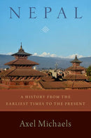 Nepal : A History from the Earliest Times to the Present-9780197650936