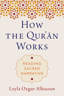 How the Qur''an Works