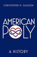 American Poly : A History-9780197659144