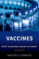 Vaccines : What Everyone Needs to Knowr-9780197663561