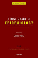 A Dictionary of Epidemiology