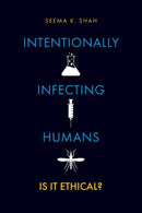 Intentionally Infecting Humans