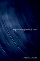 Experiencing Musical Time-9780197668245