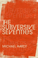 The Subversive Seventies-9780197674659