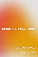 Theorizing Racial Justice-9780197685518